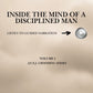 Inside the Mind of a Disciplined Man – A Guided Audio Experience for Discipline & Confidence